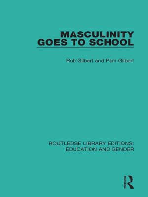 cover image of Masculinity Goes to School